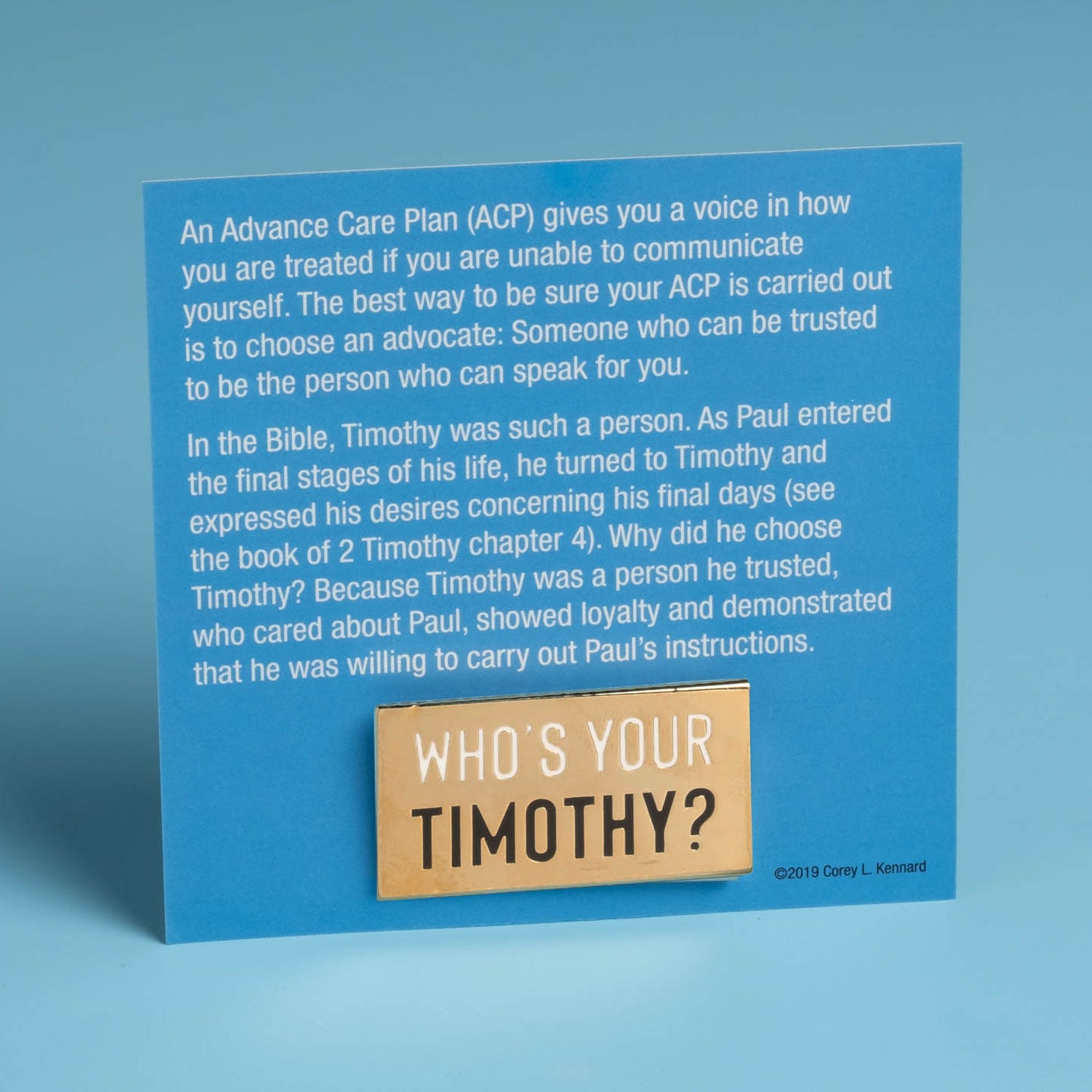Who's your Timothy? Enamel Pin - Common Practice